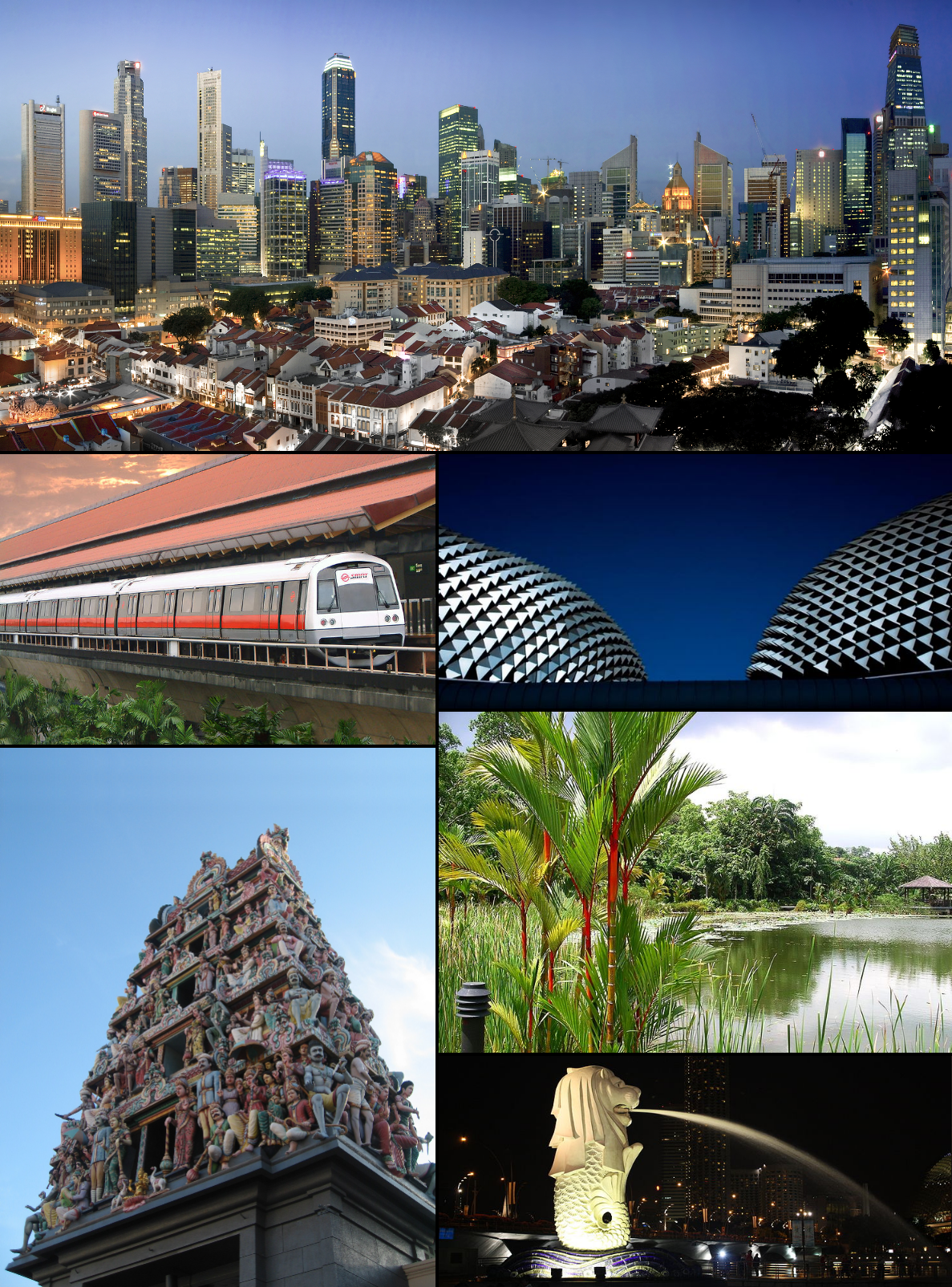 Montase Singapura, searah jarum jam dari atas: panorama pusat kota, Esplanade - Theatres on the Bay, Kebun Raya Singapura, Merlion, Kuil Sri Mariamman, MRT Jalur Utara Selatan