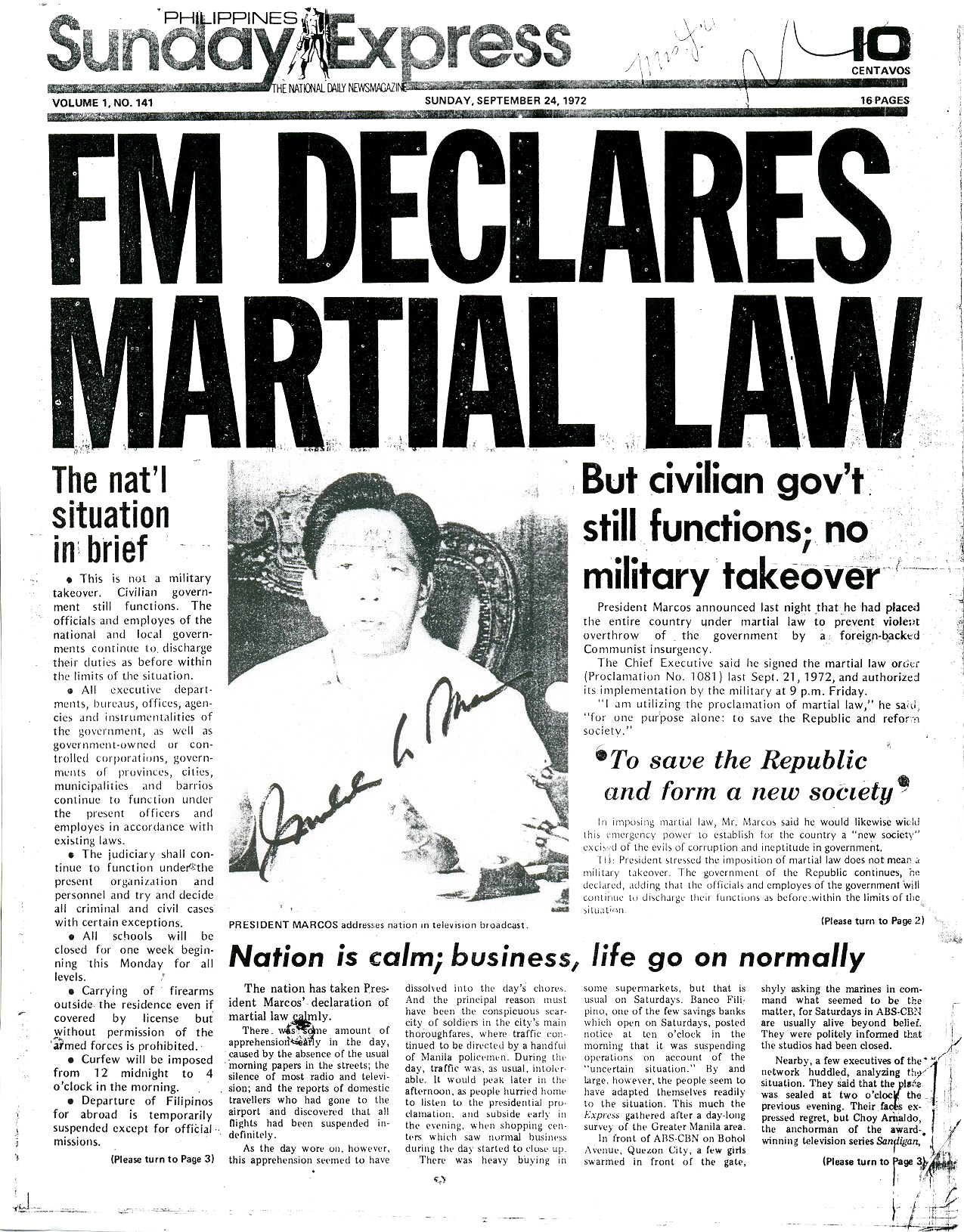 The Declaration of Martial Law by President Ferdinand Marcos featured in the headlines of the Sunday Express on September 24, 1972, two days after its official (but backdated to September 21) proclamation.