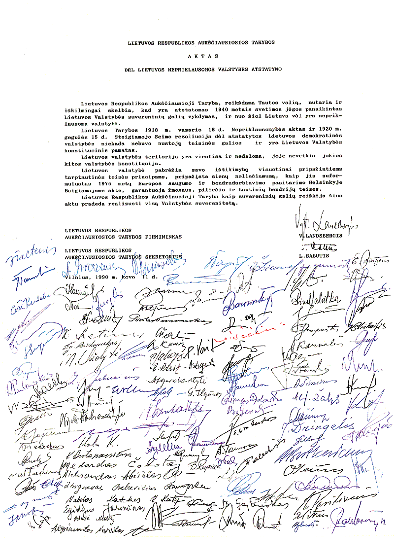The Act of the Re-Establishment of the State of Lithuania, signed on March 11, 1990.