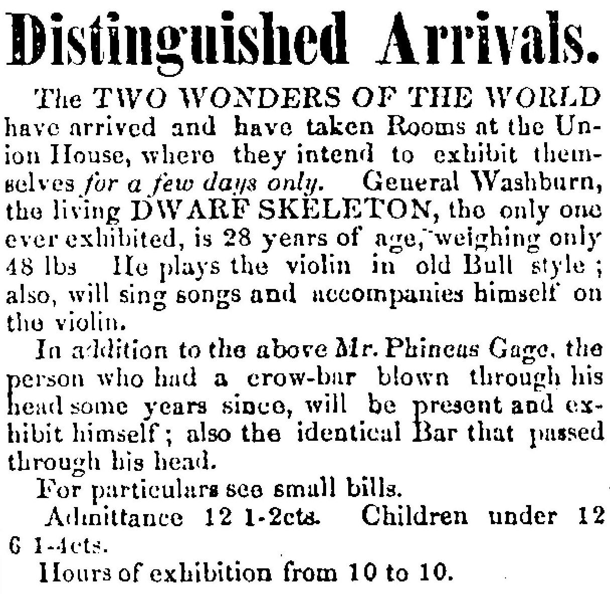 An advertisement for Gage's public appearances, which appeared in August 1852 in Montpelier, Vermont. Admittance was 12.5 cents (equivalent to about 0.125 USD in 2023).