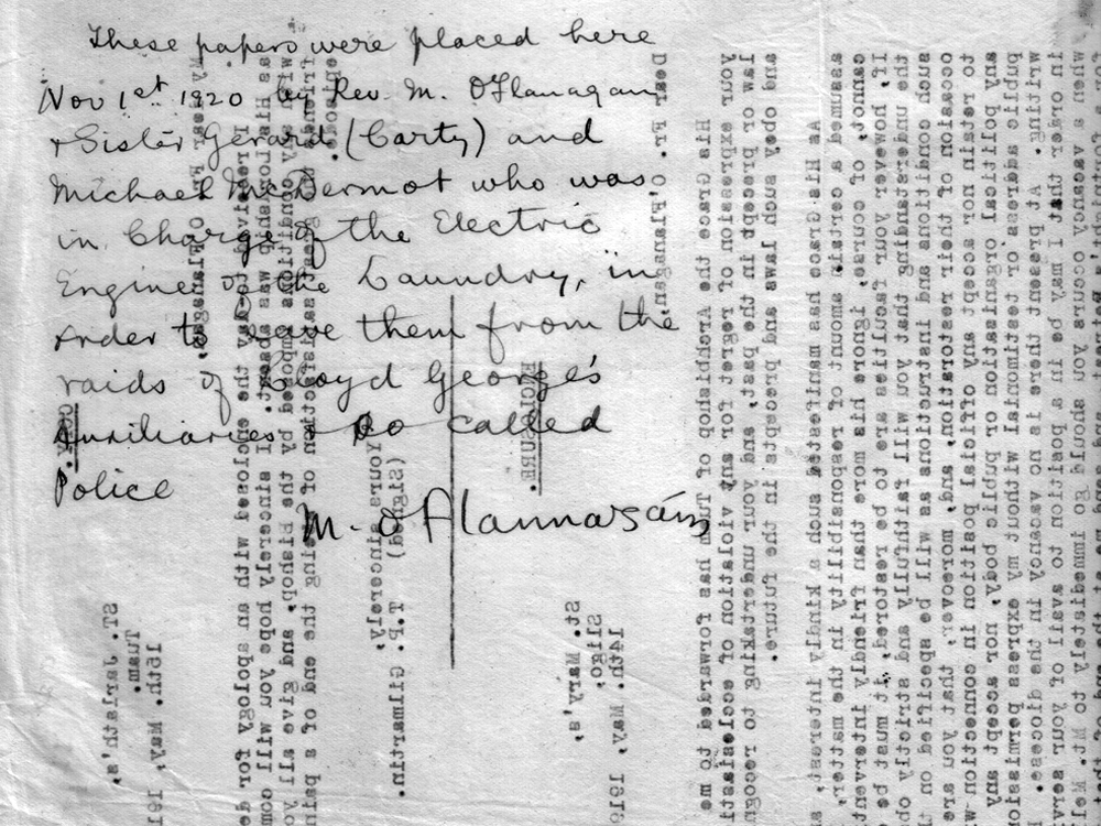이 서류들은 1920년 11월 1일에 M. O'Flanagan과 제럴드 수녀(카티)와 세탁소의 전기 엔진을 담당했던 마이클 맥더멋에 의해 이곳에 놓여졌다. 이들은 로이드 조지(Lloyd George)의 보조군과 소위 경찰의 급습으로부터 서류를 보호하기 위해 이같이 했다. M. O'Flannagáin.