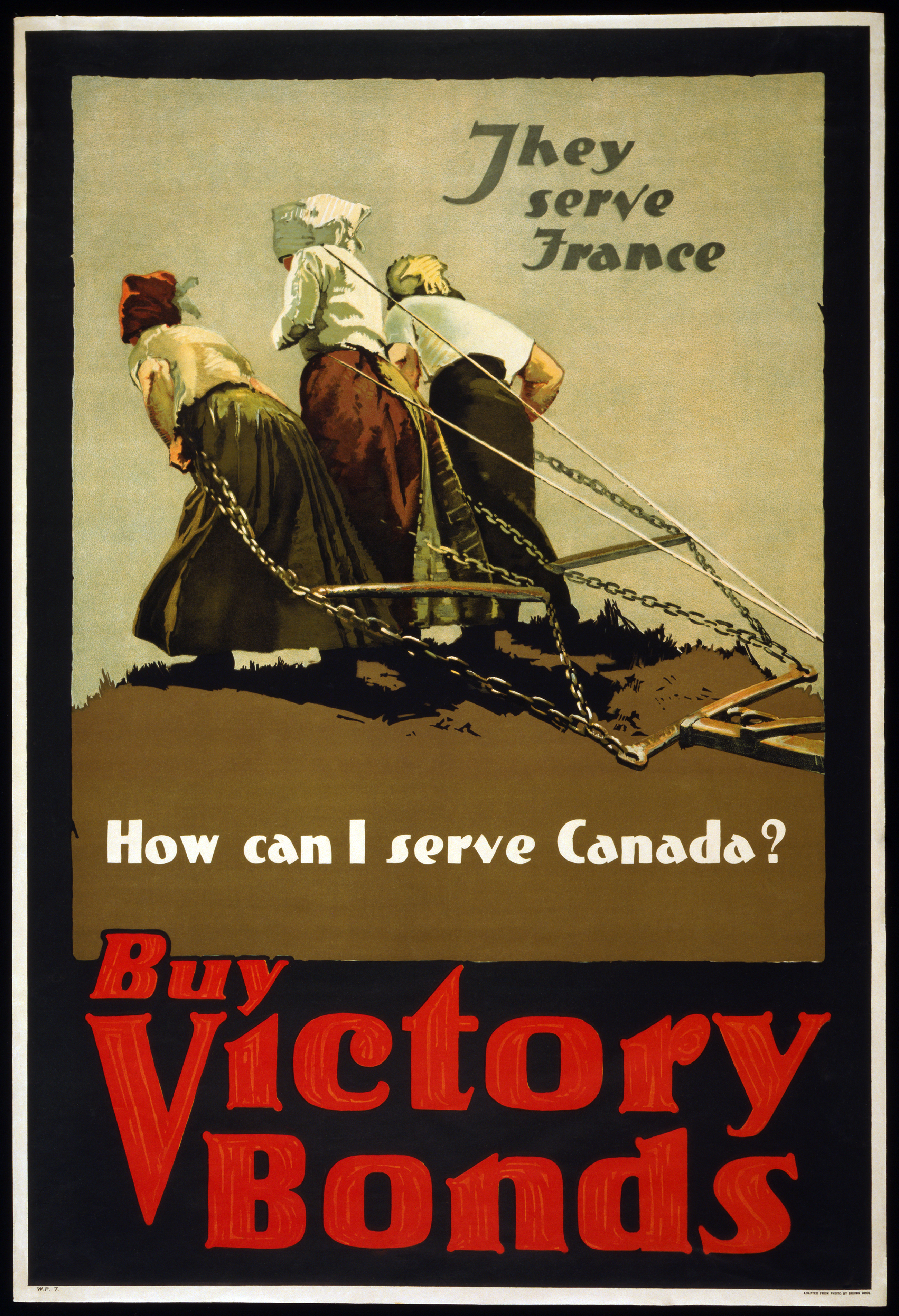 1918 Canadian War bond poster (English version) depicting three French women pulling a plow. Text reads 
