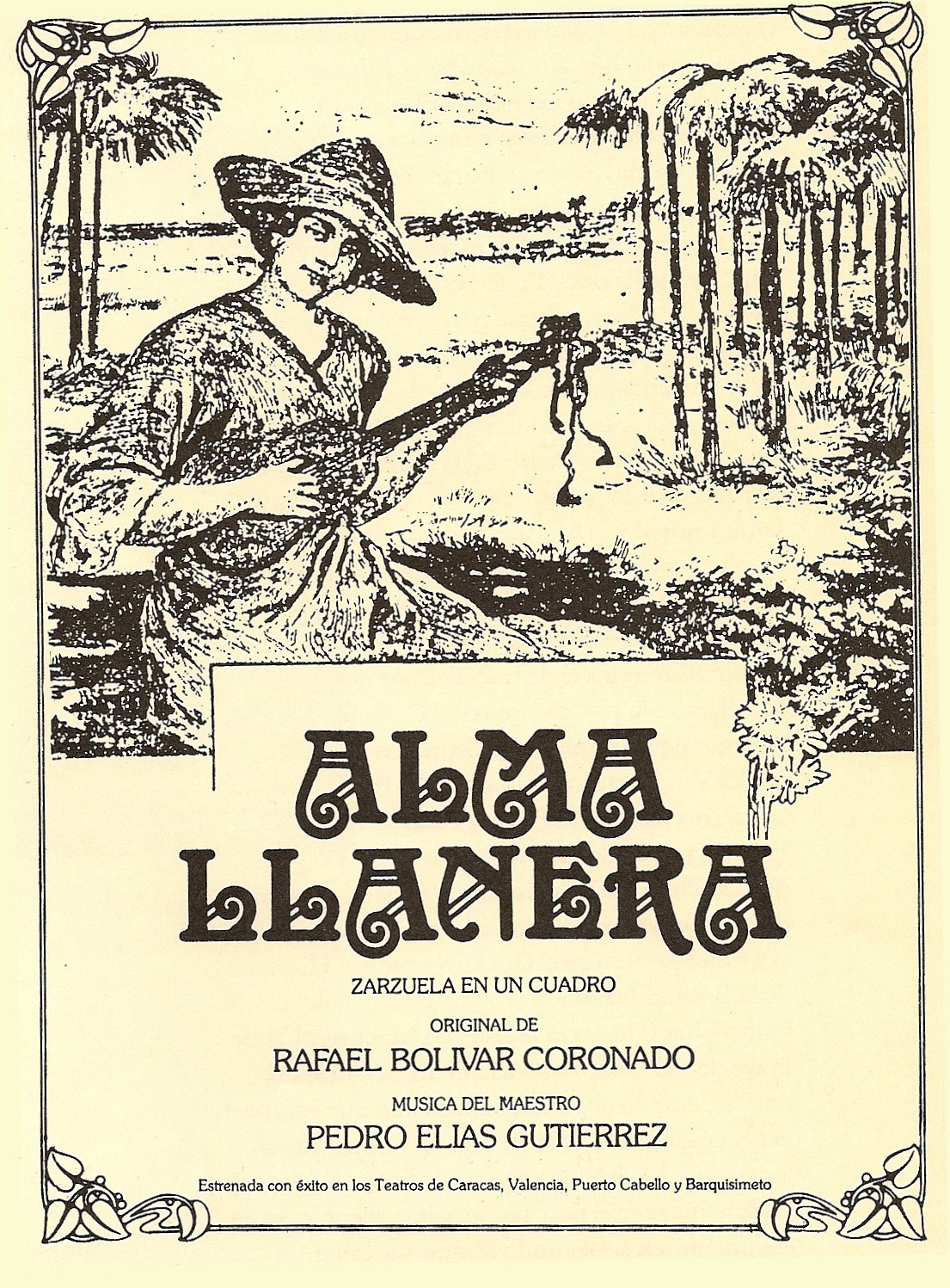 Alma Llanera (Soul of the Plainsman). It is considered the second national anthem in Venezuela.